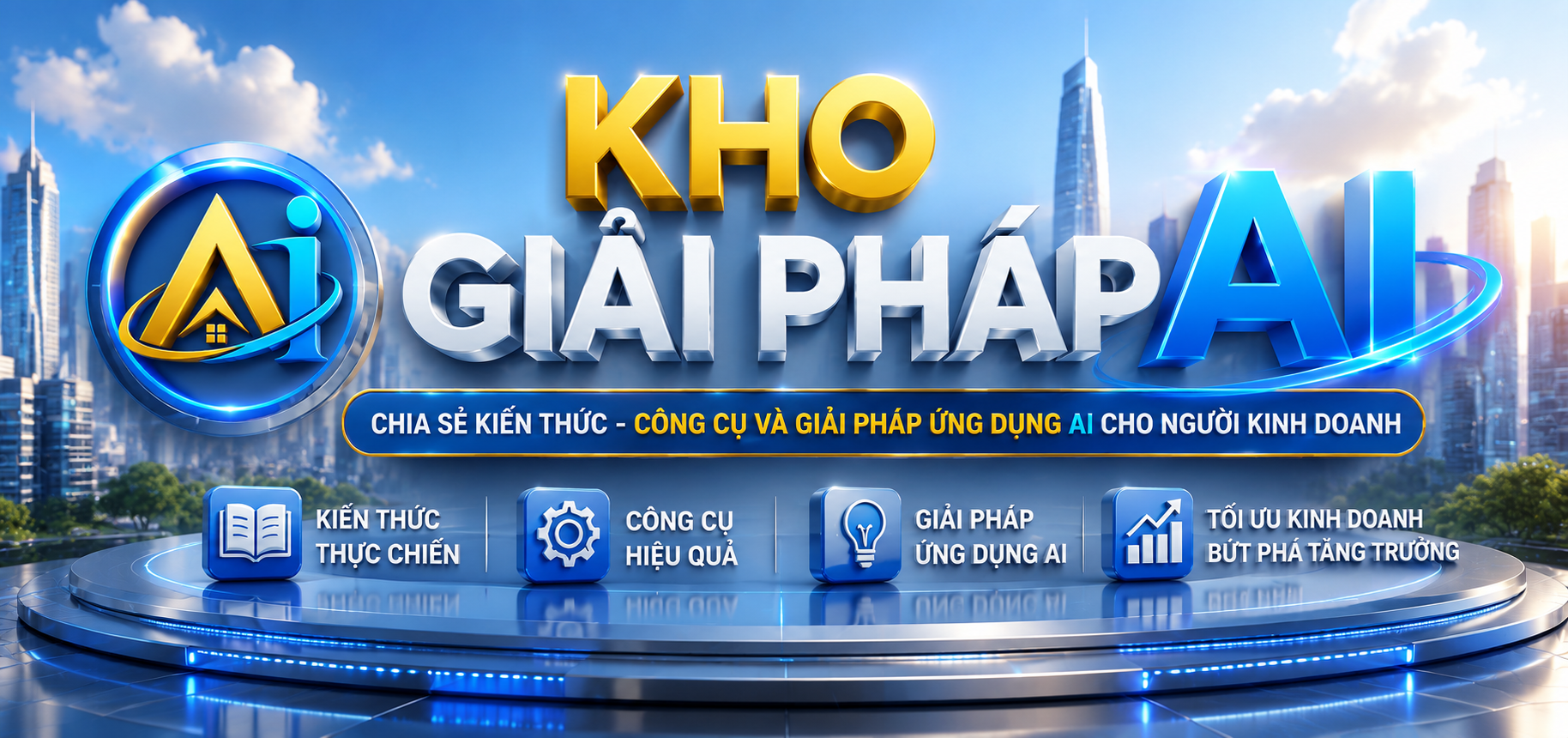 Kho Giải Pháp AI — Chia sẻ kiến thức, công cụ và giải pháp ứng dụng AI cho người kinh doanh